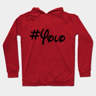 Yolo Hoodie